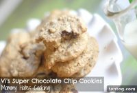 Vi’s Legendary Chocolate Chip Cookies