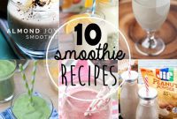 10 Refreshing Smoothie Blends