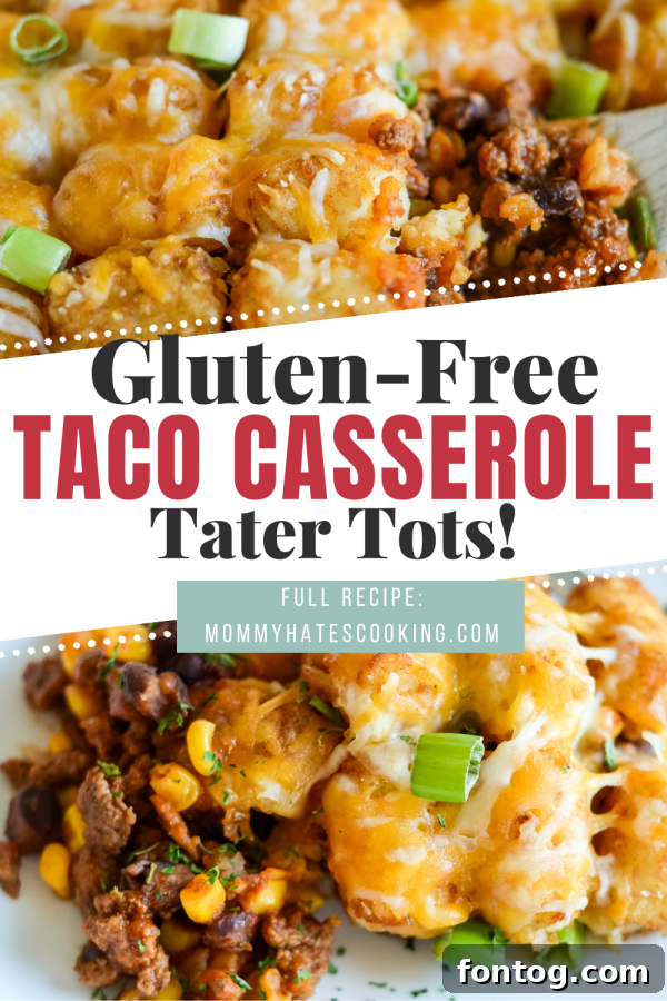 Gluten-free Tater Tot Taco Casserole, perfect for pinning on Pinterest