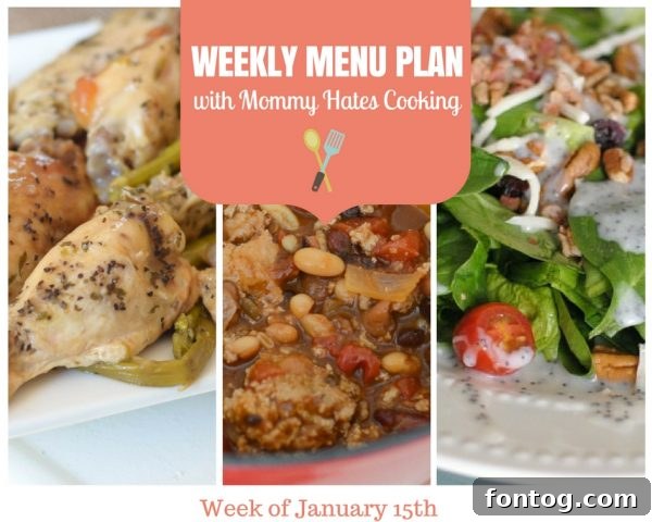 Simplify Your Week: Menu Plan for January 15th 2 Delicious Weekly Menu Plan for Healthy Eating