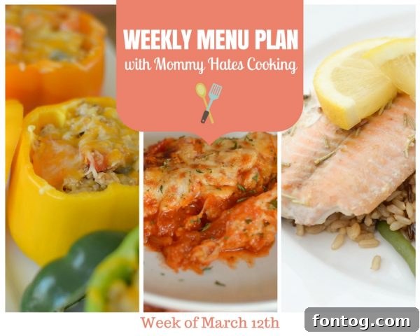 Weekly Menu Plan for Spring Break - Delicious and Easy Meals