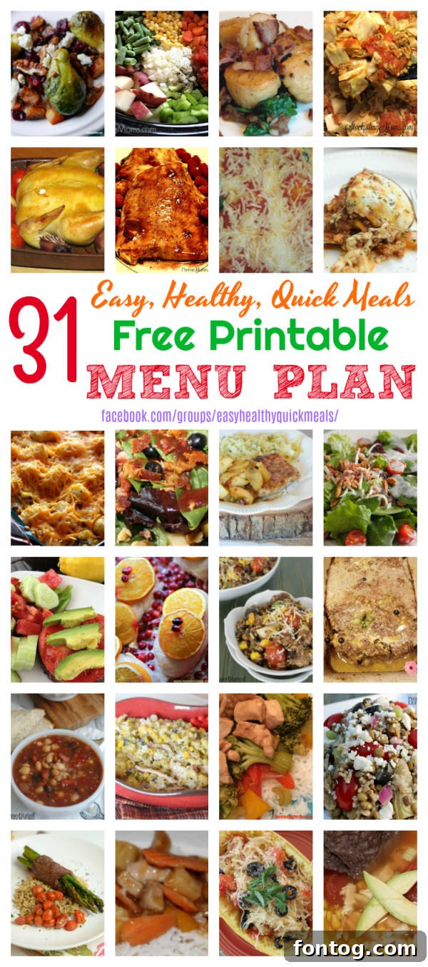 December's 31 Easy, Healthy, & Quick Meal Ideas 3 A visual overview of the 31 easy, healthy, and quick meals for December