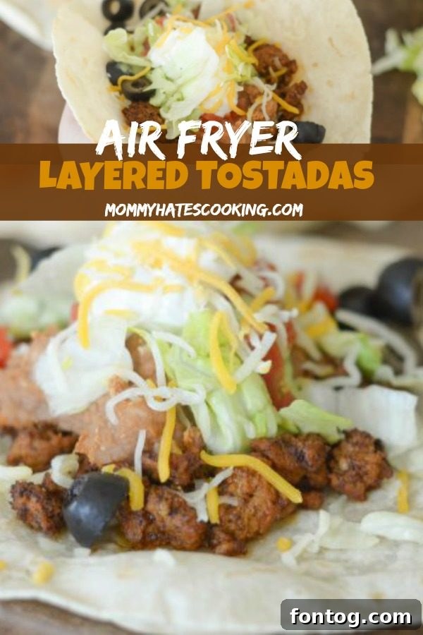 Air Fryer Layered Tostadas, a simple and satisfying meal idea.