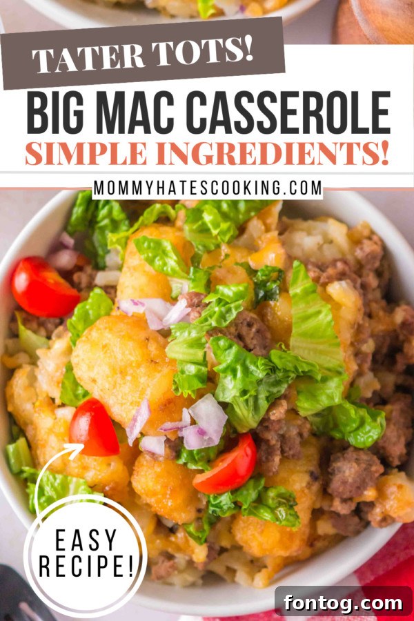 Big Mac Tater Tot Casserole recipe pin for Pinterest, featuring a top-down view of the completed dish.